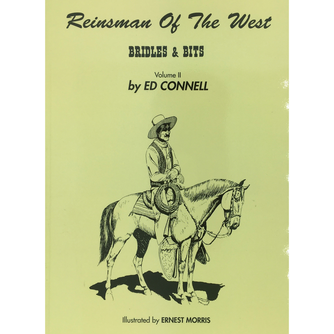 Reinsman of the West Bridles & Bits Book