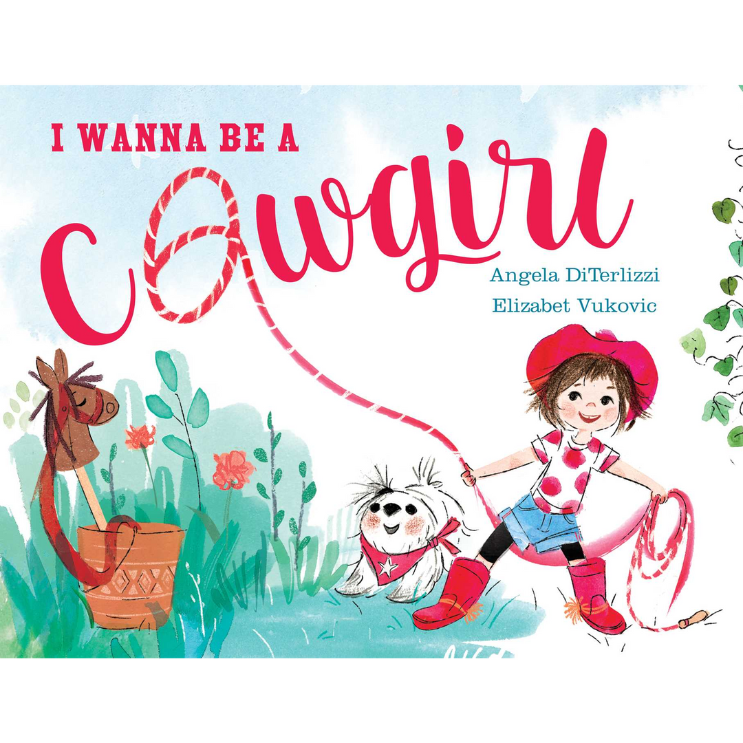 I Wanna Be A Cowgirl Book