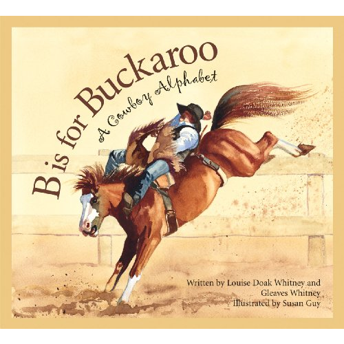 B is for Buckaroo Book