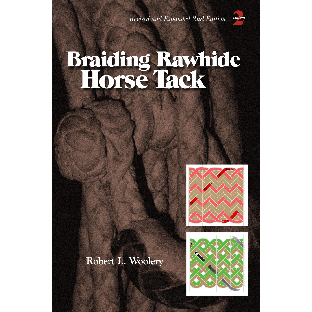 Braiding Rawhide Horse Tack Book