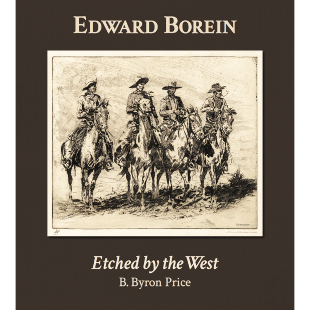 Edward Borein: Etched by the West
