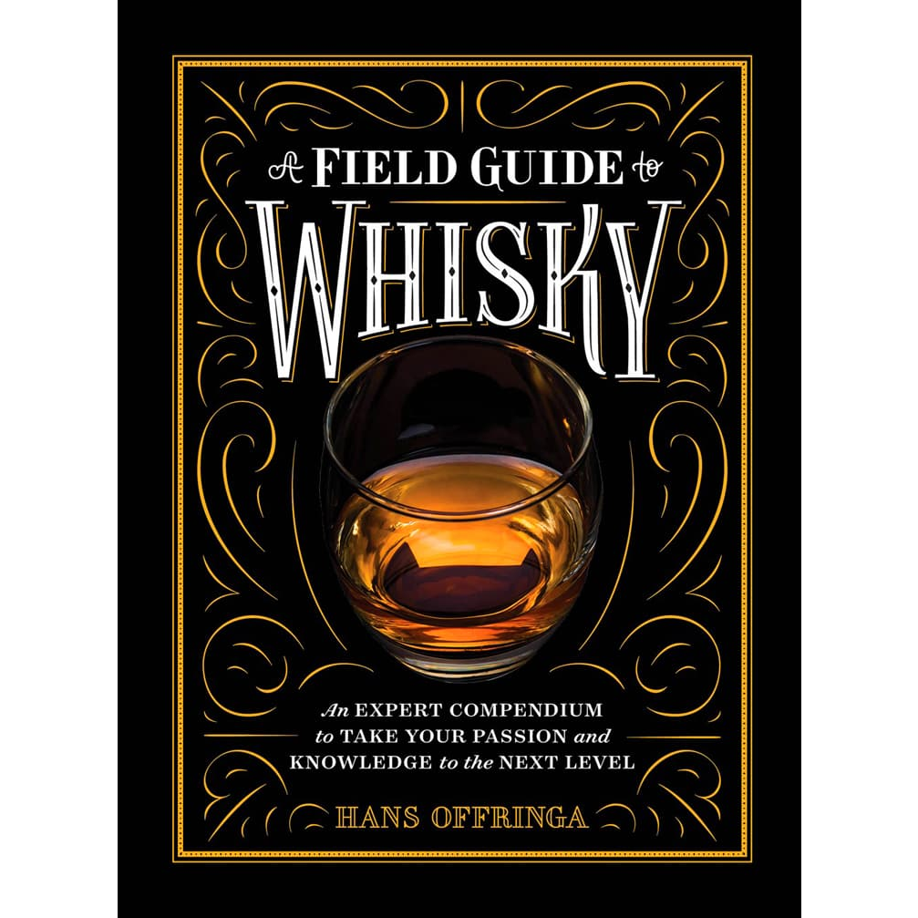 Field Guide to Whisky