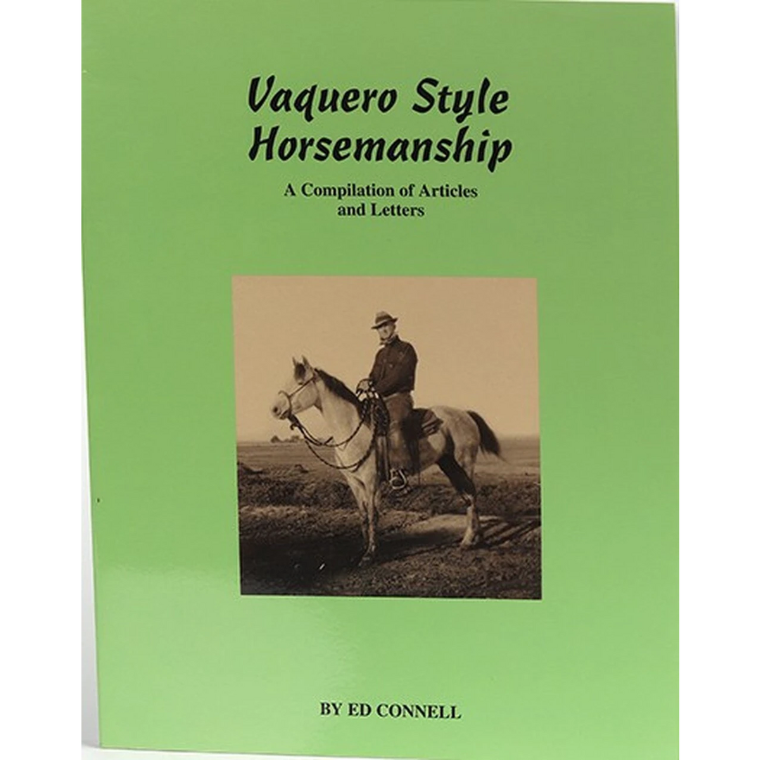 Vaquero Style Horsemanship Book
